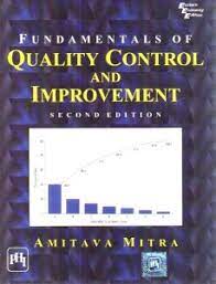 Fundamentals of Quality Control and Improvement 2nd Edition